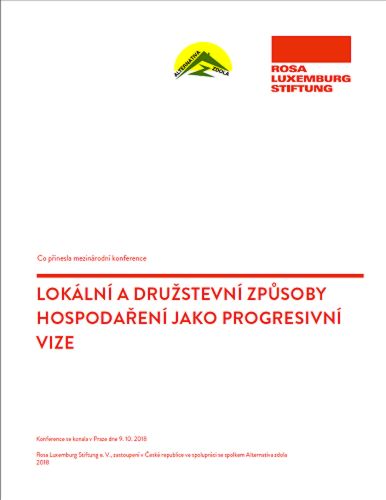brožura Lokální a družstevní způsoby hospodaření jako progresivní vize